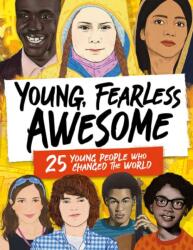 Young, Fearless, Awesome (ISBN: 9781783125258)