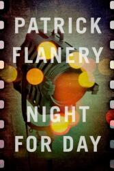 Night for Day (ISBN: 9781782396055)