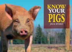 Know Your Pigs (ISBN: 9781912158546)