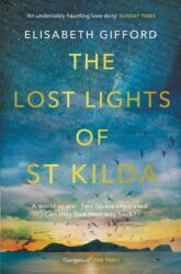 The Lost Lights of St Kilda (ISBN: 9781786499059)