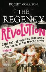 The Regency Revolution (ISBN: 9781786491251)