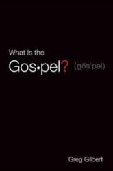 What Is the Gospel? (ISBN: 9781682163573)