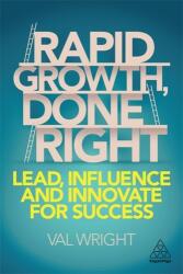Rapid Growth, Done Right (ISBN: 9781789664058)