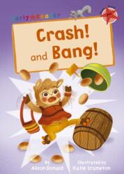 Crash! and Bang! (ISBN: 9781848866546)