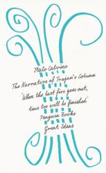 The Narrative of Trajan's Column (ISBN: 9780241472859)
