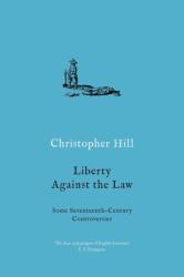 Liberty against the Law (ISBN: 9781788736800)