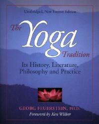 Yoga Tradition - Georg Feuerstein (ISBN: 9781890772185)