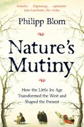 Nature's Mutiny (ISBN: 9781509890439)