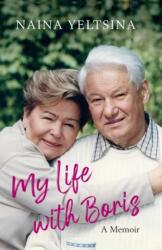 My Life with Boris (ISBN: 9781846884665)