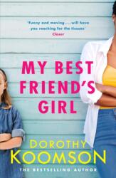 My Best Friend's Girl (ISBN: 9781472261625)