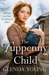 The Tuppenny Child (ISBN: 9781472256621)
