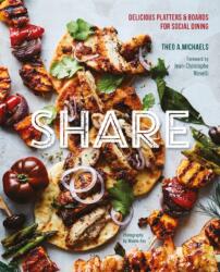 Share: Delicious Sharing Boards for Social Dining (ISBN: 9781788792110)