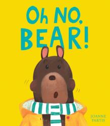 Oh No, Bear! (ISBN: 9781788814744)