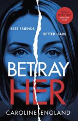 Betray Her (ISBN: 9780349422794)