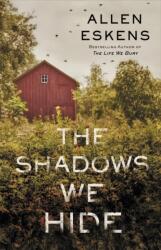 The Shadows We Hide (ISBN: 9781473694507)