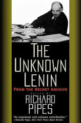 Unknown Lenin - Richard Pipes (1999)