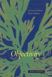 Objectivity - Daston (ISBN: 9781890951795)