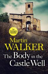 The Body in the Castle Well (ISBN: 9781786485779)