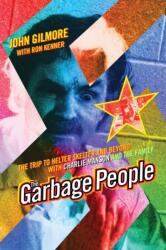 The Garbage People (ISBN: 9781878923301)