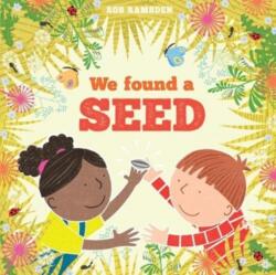 We Found a Seed (ISBN: 9781912650354)