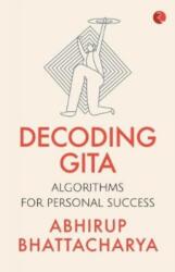 Decoding Gita (ISBN: 9789353336233)