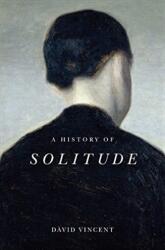 A History of Solitude (ISBN: 9781509536580)