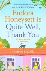 Eudora Honeysett is Quite Well, Thank You (ISBN: 9780008405380)