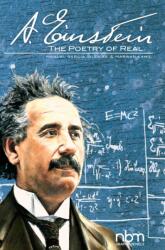 Albert Einstein: Poezia realului (ISBN: 9781681122021)
