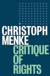 Critique of Rights (ISBN: 9781509520398)