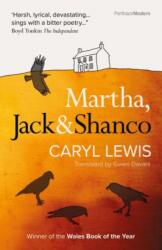 Martha, Jack & Shanco (ISBN: 9781912681778)