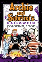 Archie & Sabrina's Halloween Coloring Book (ISBN: 9781682557891)