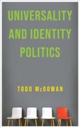 Universality and Identity Politics (ISBN: 9780231197700)