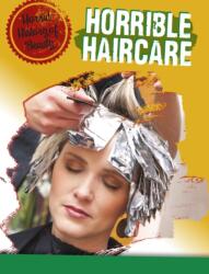 Horrible Haircare (ISBN: 9781474777681)