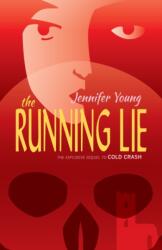 The Running Lie (ISBN: 9781788640763)