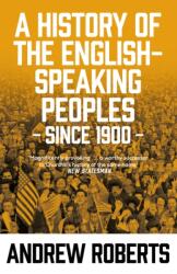 A History of the English-Speaking Peoples since 1900 (ISBN: 9781474614184)