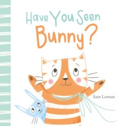 Have You Seen Bunny? (ISBN: 9781605375731)