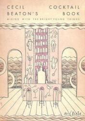 Cecil Beaton's Cocktail Book (ISBN: 9781855147775)