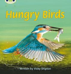 Bug Club Phonics - Phase 5 Unit 23: Hungry Birds (ISBN: 9780433019558)