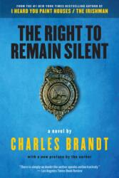 The Right To Remain Silent (ISBN: 9781586422639)