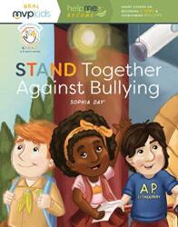 STAND TOGETHER AGAINST BULLYING (ISBN: 9781647862763)