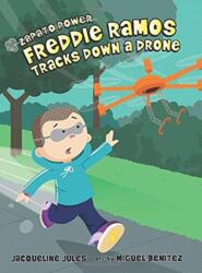 FREDDIE RAMOS TRACKS DOWN A DRONE (ISBN: 9780807595442)