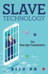 Slave Technology (ISBN: 9789353335663)