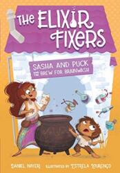 SASHA & PUCK & THE BREW FOR BRAINWASH (ISBN: 9780807572573)