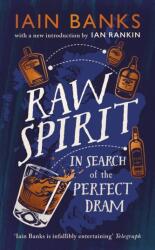 Raw Spirit (ISBN: 9781529124781)