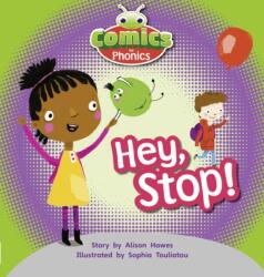 Bug Club Comics for Phonics Reception Phase 2 Set 00 Hey, Stop (ISBN: 9781447912668)