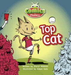 Bug Club Phonics Comics for Phonics Reception Phase 2 Set 04 Top Cat (ISBN: 9781447912736)