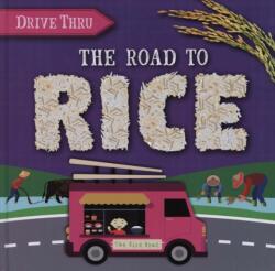 The Road to Rice (ISBN: 9781839270000)
