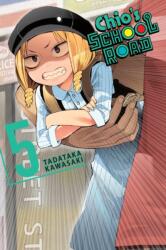 Chio's School Road, Vol. 5 (ISBN: 9781975327705)