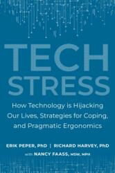Tech Stress (ISBN: 9781583947685)