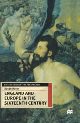 England and Europe in the Sixteenth Century (ISBN: 9780333567753)